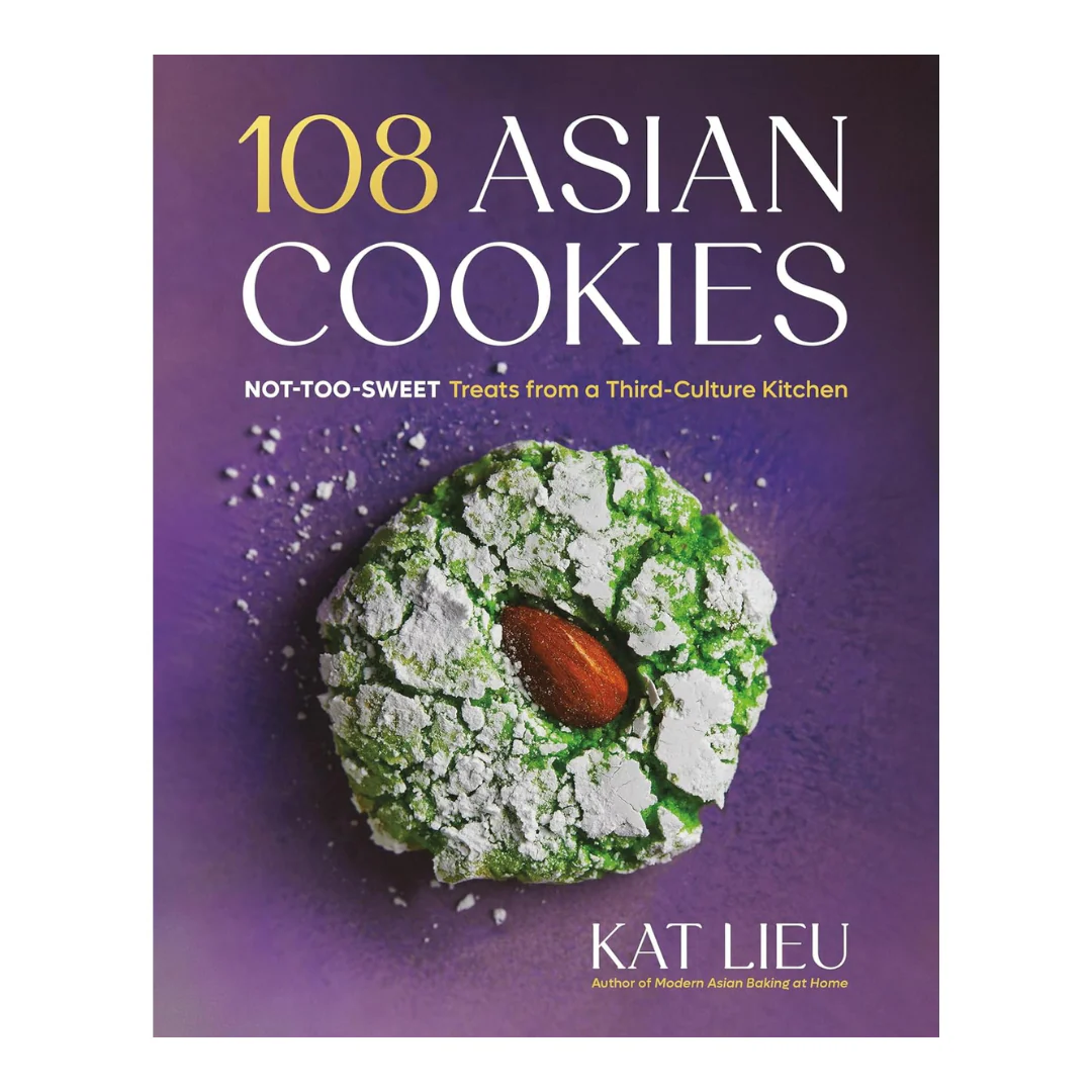108 Asian Cookies: Not-Too-Sweet Treats from a Third-Culture Kitchen